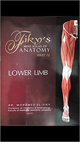 Dr.Mohamed El-Fiky Fikys Mini Atlas of Anatomy Part 4 Lower limb تكوين تحميل مجانا Dr.Mohamed El-Fiky تكوين