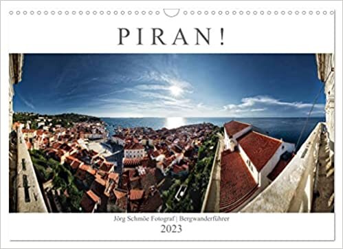 ダウンロード  PIRAN!AT-Version (Wandkalender 2023 DIN A3 quer): Fotografische Impressionen aus dem traumhaften slowenischen Kuestenort Piran (Monatskalender, 14 Seiten ) 本
