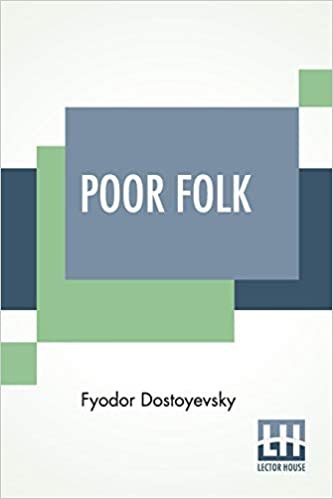 Poor Folk: Translated By C. J. Hogarth indir