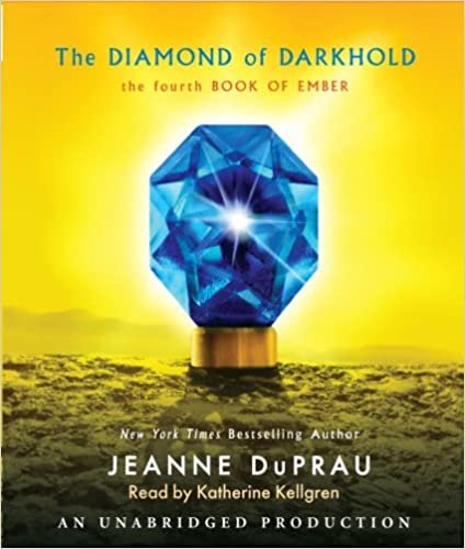 ダウンロード  The Diamond of Darkhold: The Fourth Book of Ember (The City of Ember) 本