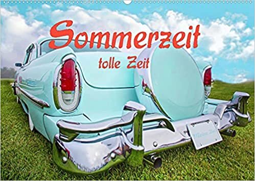 ダウンロード  Sommerzeit tolle Zeit (Wandkalender 2022 DIN A2 quer): Lustvolle Sommerbilder feiern den Sommer (Monatskalender, 14 Seiten ) 本