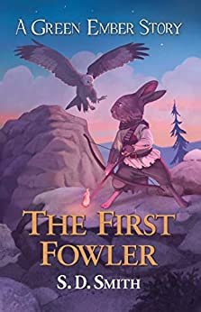 The First Fowler (Green Ember Archer Book 2) (English Edition)