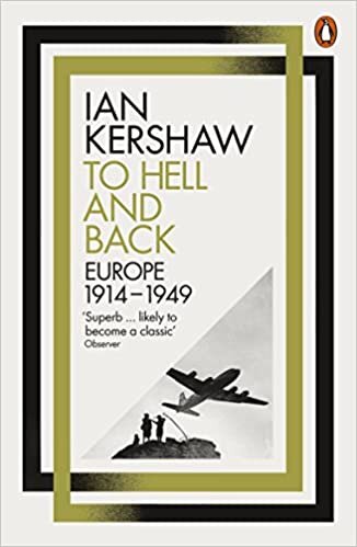 To Hell and Back: Europe, 1914-1949 (Penguin History of Europe 8) indir