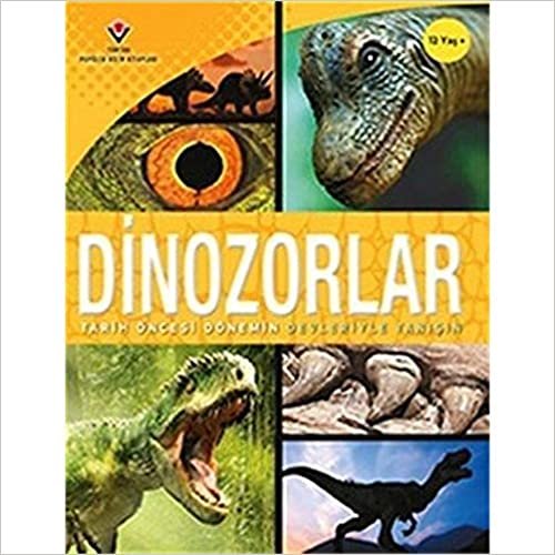 Dinozorlar - Tarih Öncesi Dönemin Devleriyle Tanışın indir