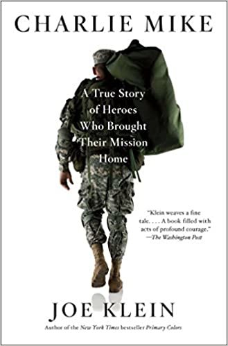 Charlie Mike: A True Story of Heroes Who Brought Their Mission Home