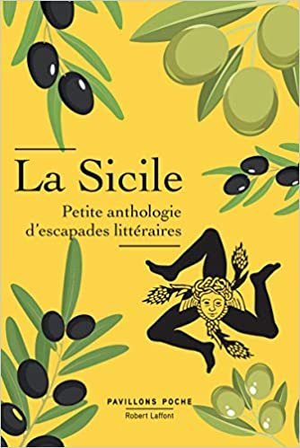 La Sicile, petite anthologie d'escapades littéraires (Pavillons poche) indir