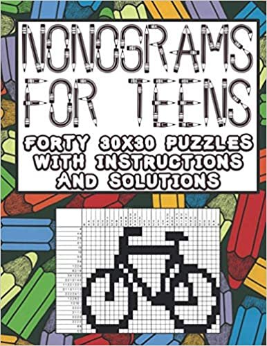 NONOGRAMS FOR S: Forty 30x30 Puzzles with Instructions and Solutions indir