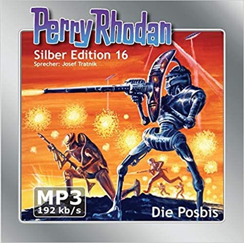 Perry Rhodan Silberedition 016 - Die Posbis (remastered) indir