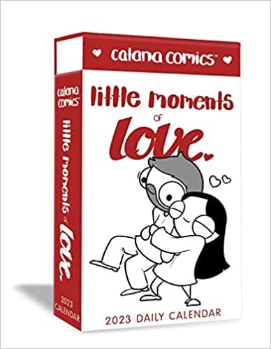 Catana Comics Little Moments of Love 2023 Deluxe Day-to-Day Calendar ダウンロード