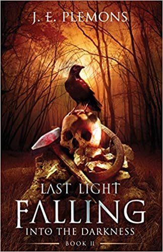 indir Last Light Falling - Into The Darkness, Book II (Last Light Falling Saga): 2