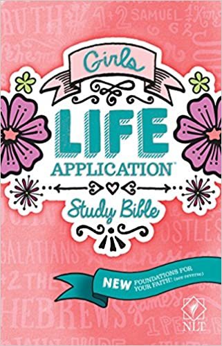 ダウンロード  Girls Life Application Study Bible: New Living Translation 本