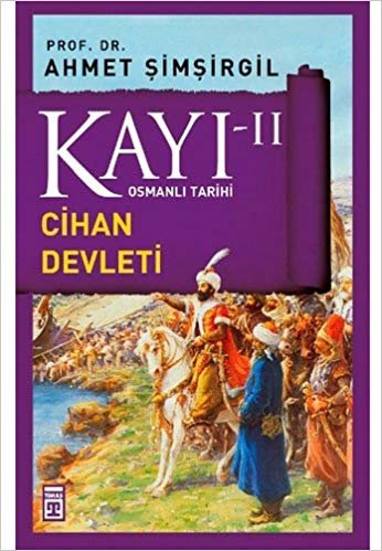 Kayı II - Cihan Devleti: Osmanlı Tarihi indir