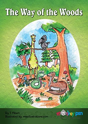 The way of the wood: A memorable tale about friendship, with delightful characters like paw_paw the bear, Dillard the dog, willard the weasel. a story ... reread by little readersat (English Edition)
