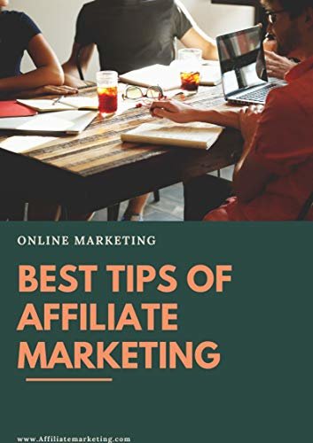 BEST TIPS OF AFFILIATE MARKETING (English Edition)