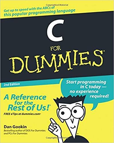 C For Dummies, 2nd Edition (For Dummies Series)