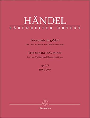 Triosonate für zwei Violinen und Basso continuo g-Moll op. 2/5 HWV 390a. Partitur, Stimmensatz, Urtextausgabe