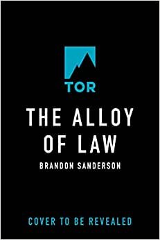 تحميل The Alloy of Law: A Mistborn Novel