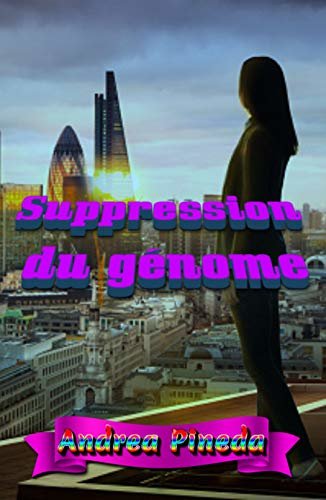 ダウンロード  Suppression du génome (French Edition) 本