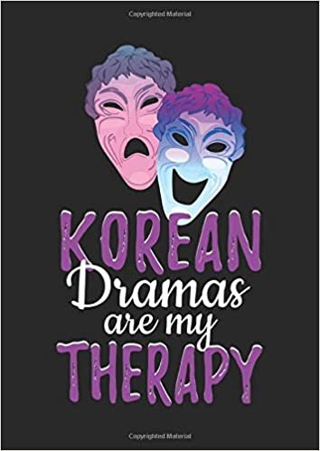 indir Korean Dramas Are My Therapy: DIN A4 Lined Paper Notebook Journal ToDo Exercise Book or Diary 21 x 29.7 cm or 8.27 x 11.69 inch with 100 pages for all k-drama and k-pop fans