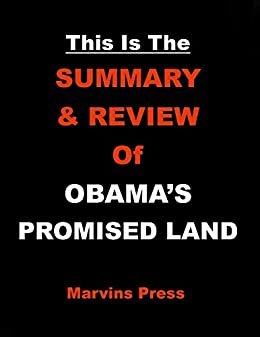 ダウンロード  SUMMARY & REVIEW Of OBAMA'S PROMISED LAND (English Edition) 本