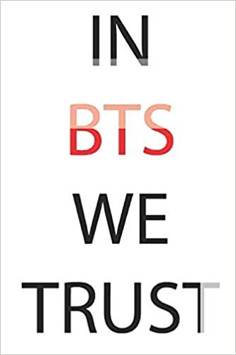 indir IN BTS WE TRUST: Notebook for Fans of BTS, Jungkook, K-Pop and BT21