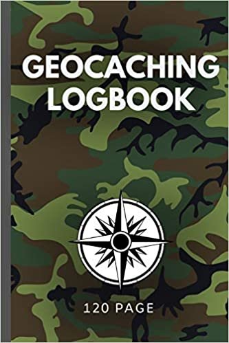 Geocaching Logbook: Bespoke Book Interior To Log All Of Your Geocache finds. Record The Position, Location And Any Extra Notes As You Wish 6"x9"