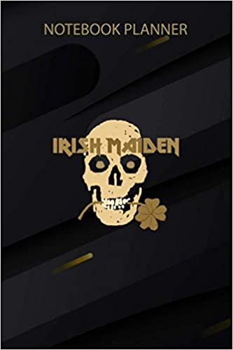 indir Notebook Planner Irish Maiden St Patrick s Day Heavy Metal Music: Goals, Finance, Home Budget, Lesson, Teacher, 6x9 inch, Daily Journal, Over 100 Pages