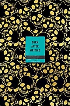 اقرأ Burn After Writing (Skulls) الكتاب الاليكتروني 