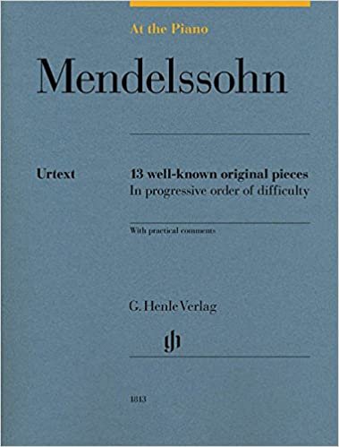 At the Piano - Mendelssohn: 13 well-known original pieces - Piano - Score - (HN 1813) indir