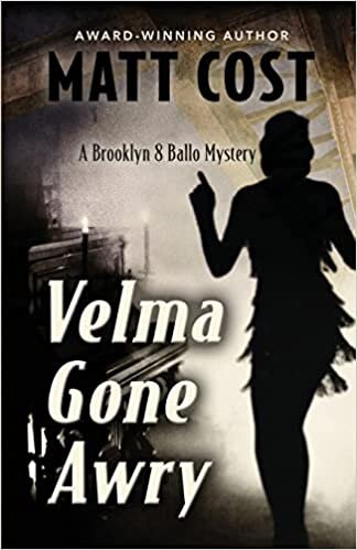 اقرأ Velma Gone Awry: A Brooklyn 8 Ballo Mystery الكتاب الاليكتروني 