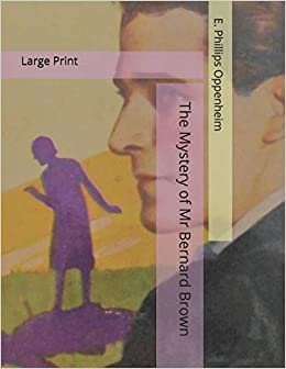 اقرأ The Mystery of Mr Bernard Brown: Large Print الكتاب الاليكتروني 