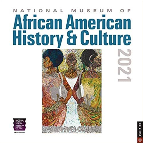 ダウンロード  National Museum of African American History & Culture 2021 Wall Calendar 本