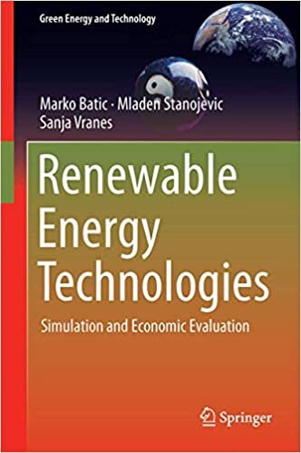 ダウンロード  Renewable Energy Technologies: Simulation and Economic Evaluation (Green Energy and Technology) 本