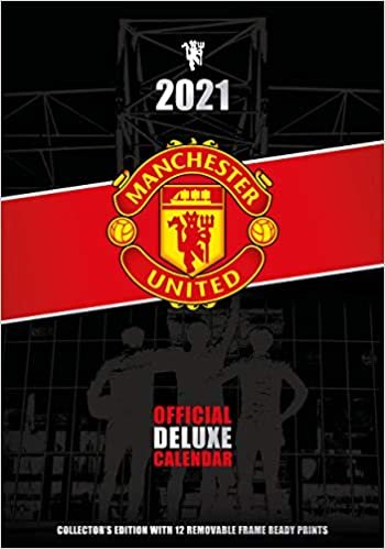 ダウンロード  Manchester United FC 2021 Deluxe Calendar - Official Deluxe A3 Wall Format Calendar (2021 Calendar) 本
