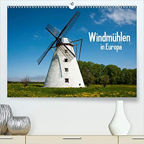 ダウンロード  Windmuehlen in Europa (Premium, hochwertiger DIN A2 Wandkalender 2021, Kunstdruck in Hochglanz): Historische Windmuehlen in Europa. (Monatskalender, 14 Seiten ) 本
