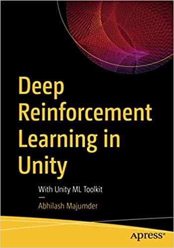 Deep Reinforcement Learning in Unity: With Unity ML Toolkit