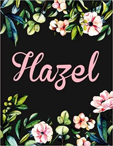 Hazel: Personalised Name Notebook/Journal Gift For Women & Girls 100 Pages (Black Floral Design) indir