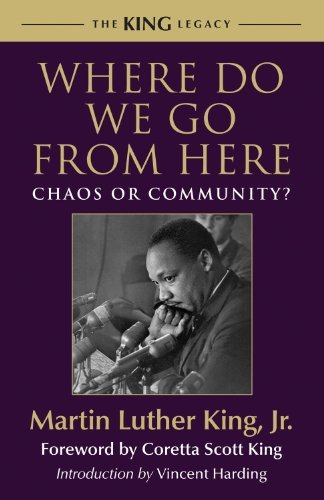 ダウンロード  Where Do We Go from Here: Chaos or Community? (King Legacy Book 2) (English Edition) 本