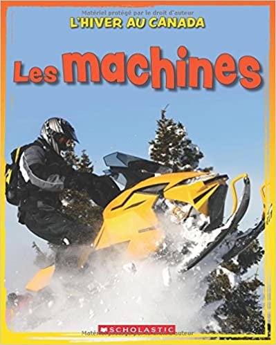 indir L&#39; Hiver Au Canada: Les Machines