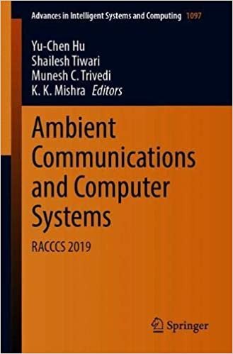 اقرأ Ambient Communications and Computer Systems: RACCCS 2019 الكتاب الاليكتروني 