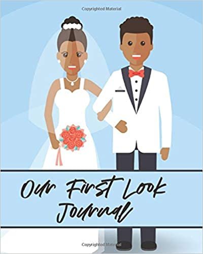 Our First Look Journal: Wedding Day - Bride and Groom - Love Notes indir