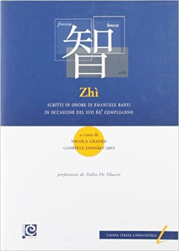 indir Zhì. Scritti in onore di Emanuele Banfi in occasione del suo 60° compleanno. Ediz. italiana e inglese