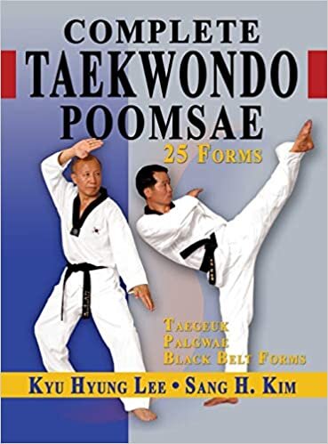 Complete Taekwondo Poomsae: The Official Taegeuk, Palgwae and Black Belt Forms of Taekwondo indir
