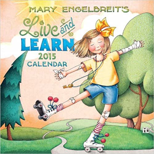 Mary Engelbreit 2015 Mini Wall Calendar: Live and Learn