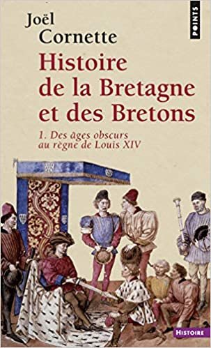 indir Histoire de la Bretagne et des Bretons. Des âges o (1) (Points histoire, Band 1)