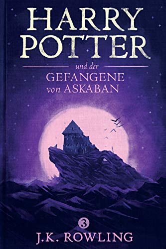ダウンロード  Harry Potter und der Gefangene von Askaban (German Edition) 本