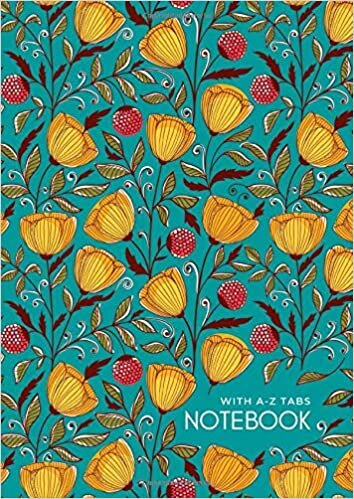 Notebook with A-Z Tabs: A4 Lined-Journal Organizer Large with Alphabetical Sections Printed | Drawing Flower Berry Design Teal
