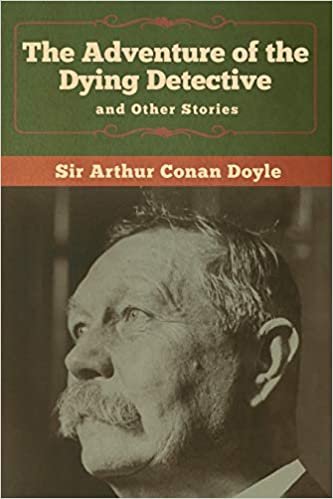 تحميل The Adventure of the Dying Detective and Other Stories