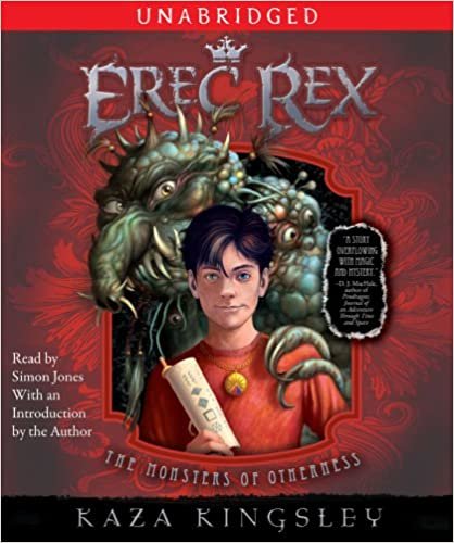 The Monsters of Otherness (Erec Rex)