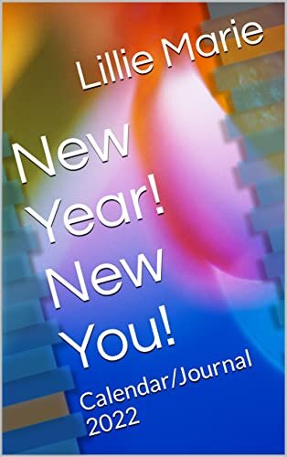 New Year! New You!: Calendar/Journal 2022 (English Edition) ダウンロード